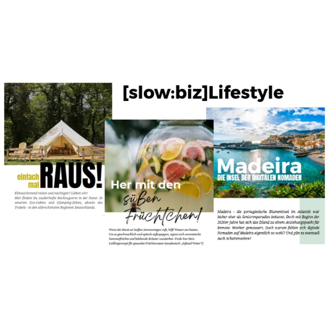 Lifestyle auf Slow biz von Ariane Grünler